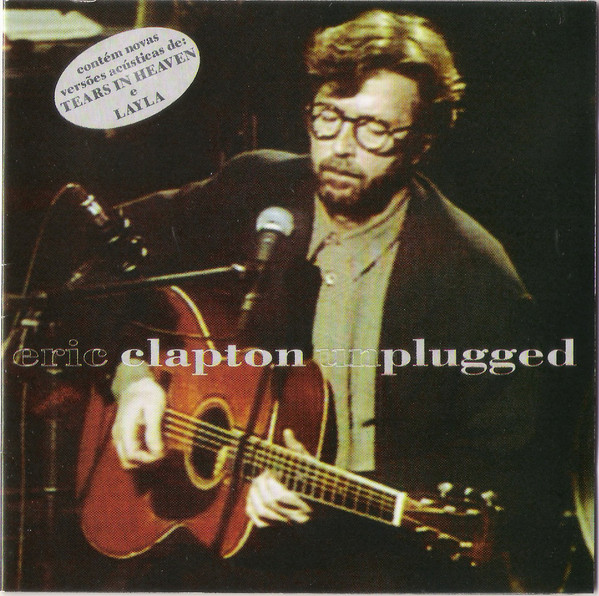 Eric Clapton — Unplugged