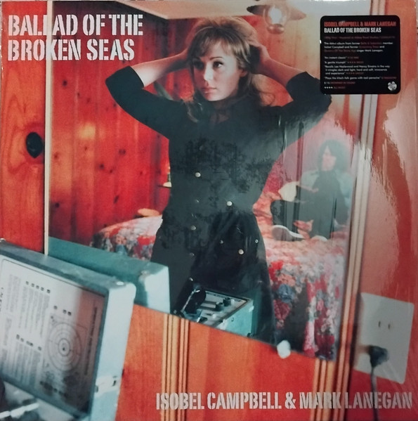 Isobel Campbell, Mark Lanegan — Ballad Of The Broken Seas