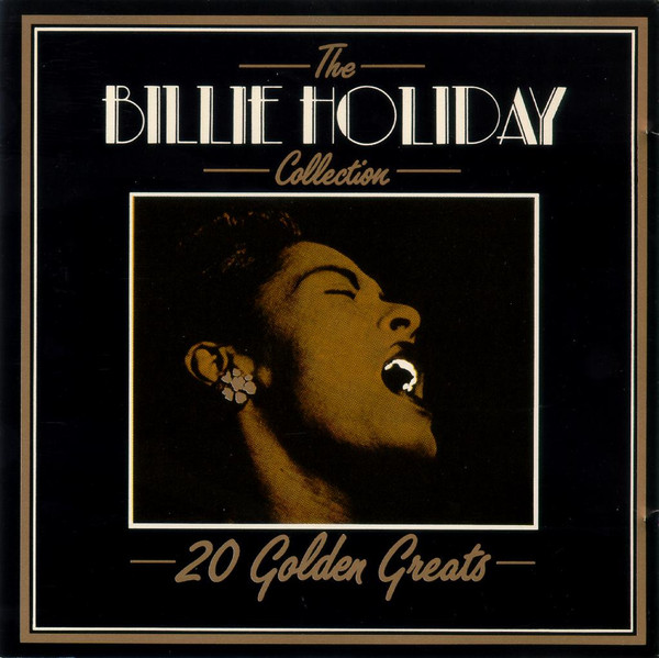 Billie Holiday — The Billie Holiday Collection - 20 Golden Greats