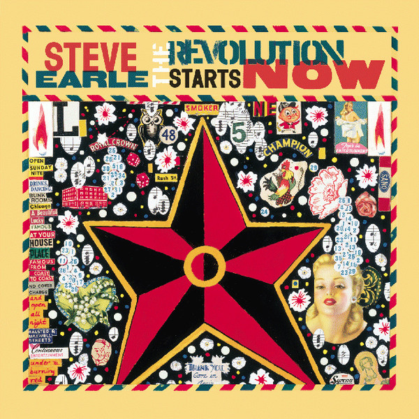 Steve Earle — The Revolution Starts Now