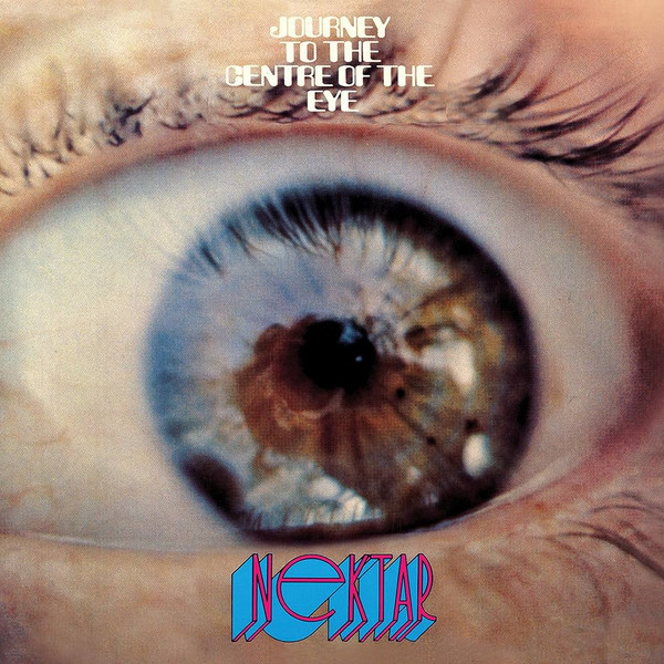 Nektar — Journey To The Centry of the Eye