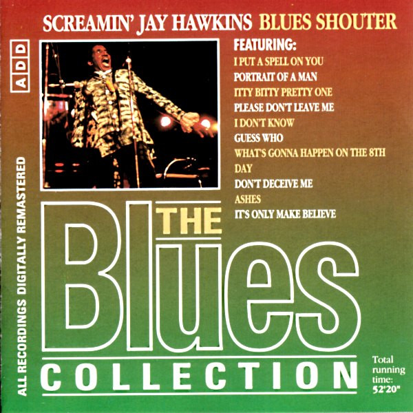 Screamin' Jay Hawkins — Blues Shouter