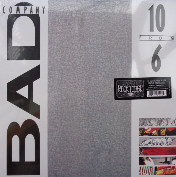 Bad Company — 10 From 6