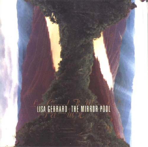 Lisa Gerrard — The Mirror Pool