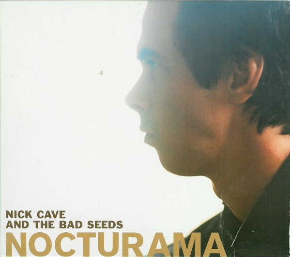 Nick Cave & The Bad Seeds — Nocturama